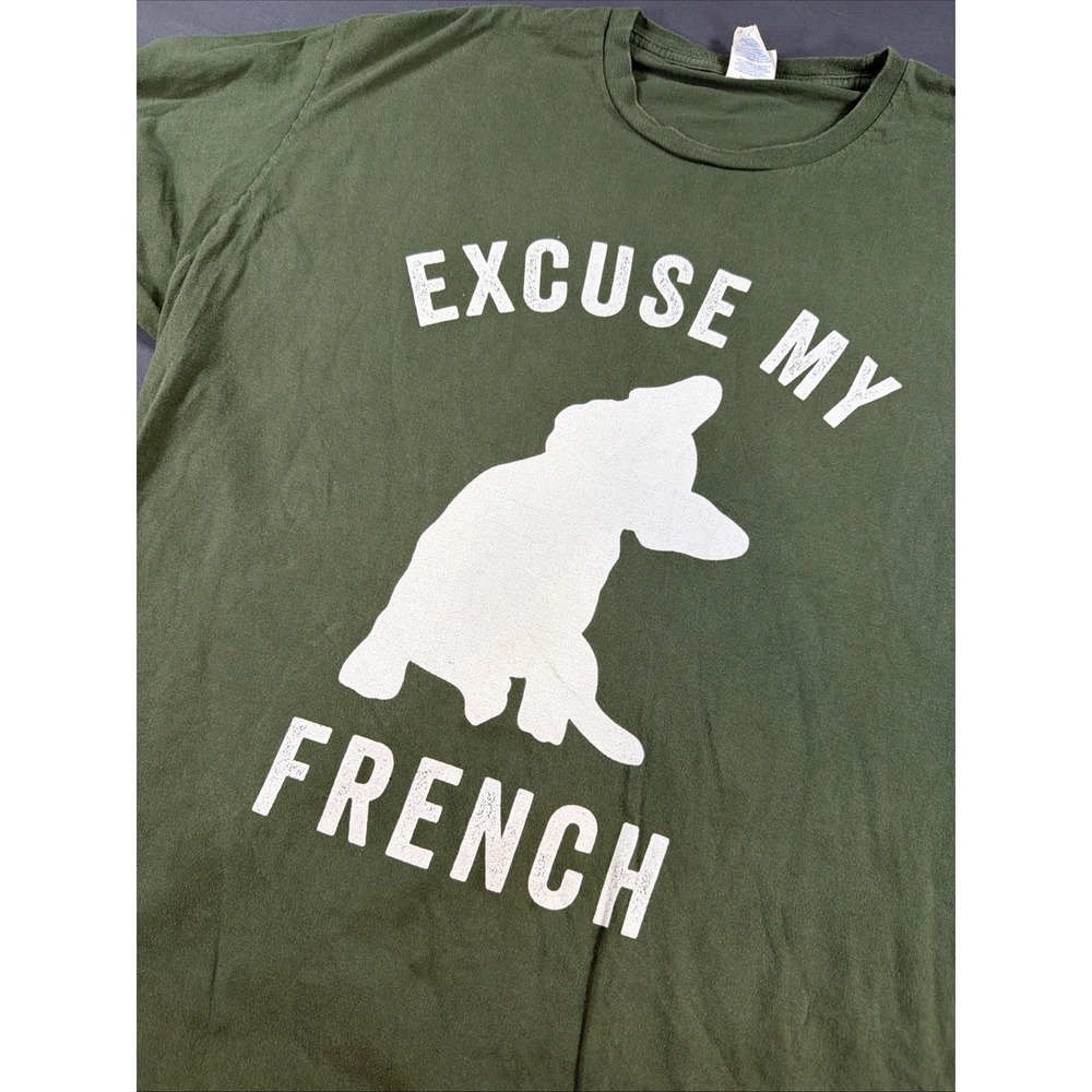 Excuse My French French Bulldog T-Shirt Green Xxl